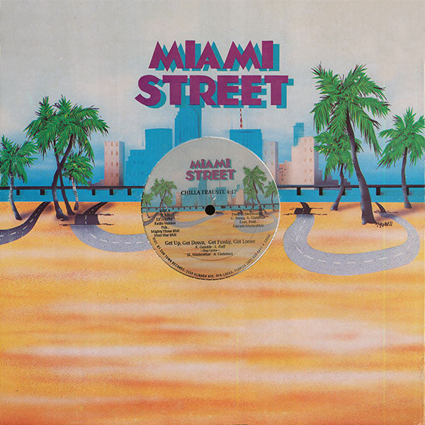 Chilla Frauste : Get Up, Get Down, Get Funky, Get Loose (12")