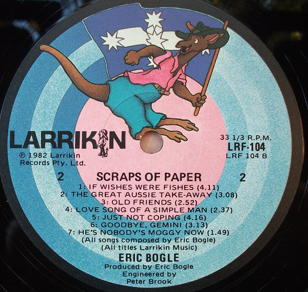 Eric Bogle With John Munro And Brent Miller : Scraps Of Paper (LP, Album)