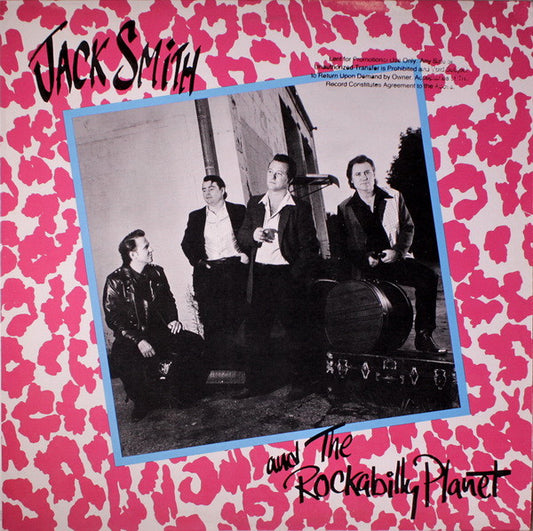 Jack Smith (4) And The Rockabilly Planet : Jack Smith And The Rockabilly Planet (LP, Album)
