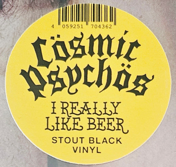 Cosmic Psychos : I Really Like Beer (LP)