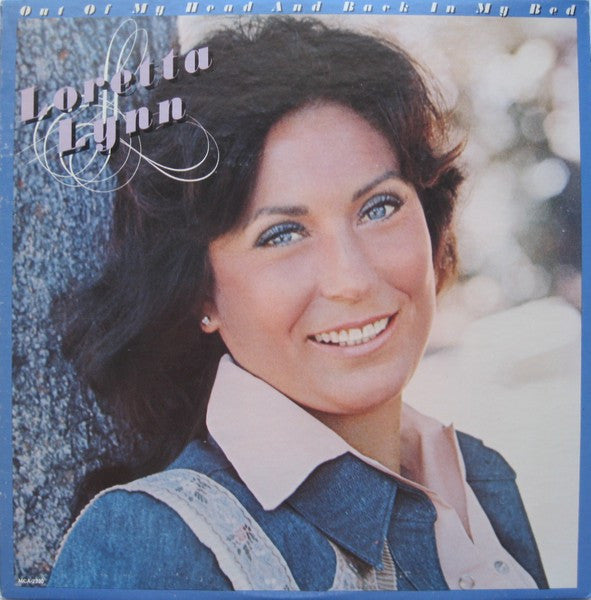 Loretta Lynn : Out Of My Head And Back In My Bed (LP, Album, Pin)