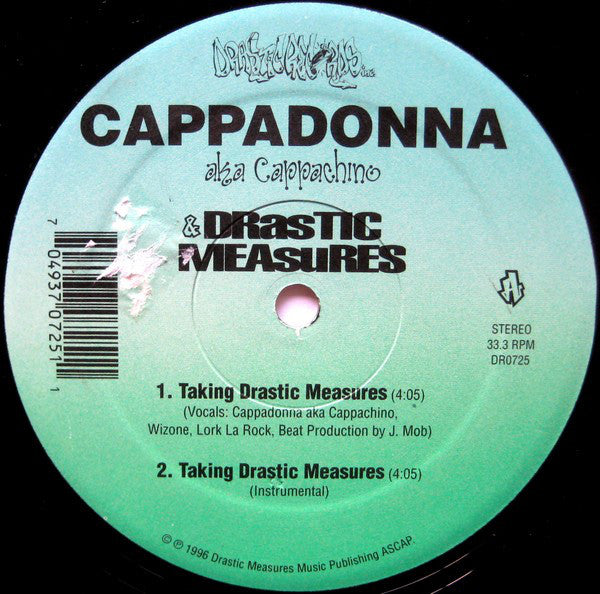 Cappadonna aka Cappachino & Draztik Mezurz : Taking Drastic Measures (12")