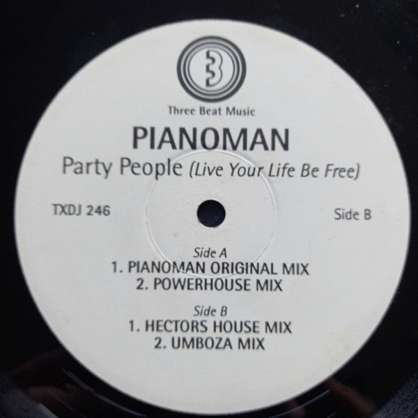 Pianoman : Party People (Live Your Life Be Free) (12", Promo)