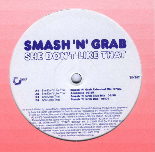 Smash n Grab : She Don't Like That (12")