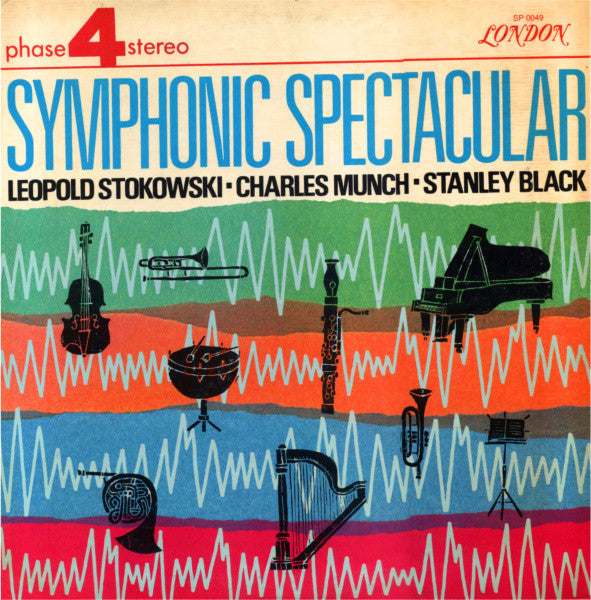 Leopold Stokowski / Charles Munch / Stanley Black : Symphonic Spectacular (2xLP, Comp)