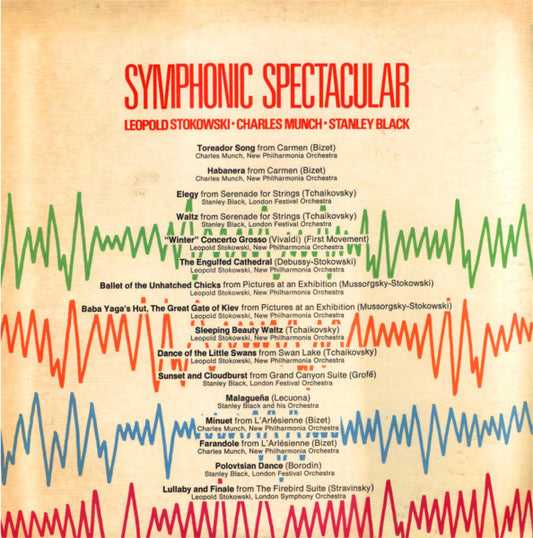 Leopold Stokowski / Charles Munch / Stanley Black : Symphonic Spectacular (2xLP, Comp)