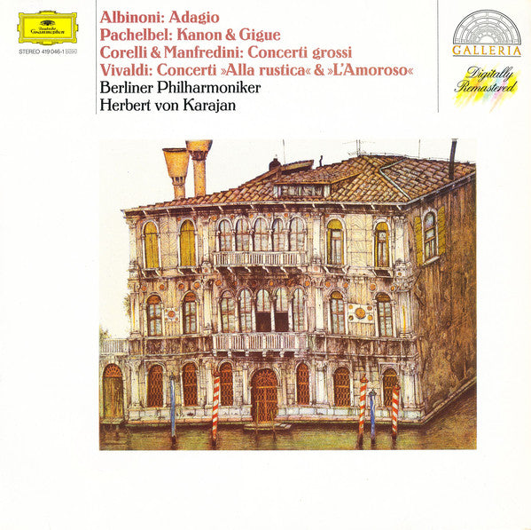 Tomaso Albinoni, Arcangelo Corelli, Antonio Vivaldi, Johann Pachelbel, Francesco Manfredini / Herbert Von Karajan & Berliner Philharmoniker : Adagio / Kanon & Gigue / Concerti Grossi / Concerti "Alla Rustica" & "L'Amoroso" (LP, Comp, RM)