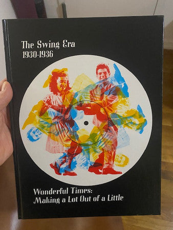 Various : The Swing Era 1930-1936: Wonderful Times: Making A Lot Out Of A Little (3xLP, Comp + Box, RE)