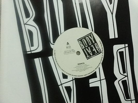 Bianca : (Do It To Me) One More Time (12")