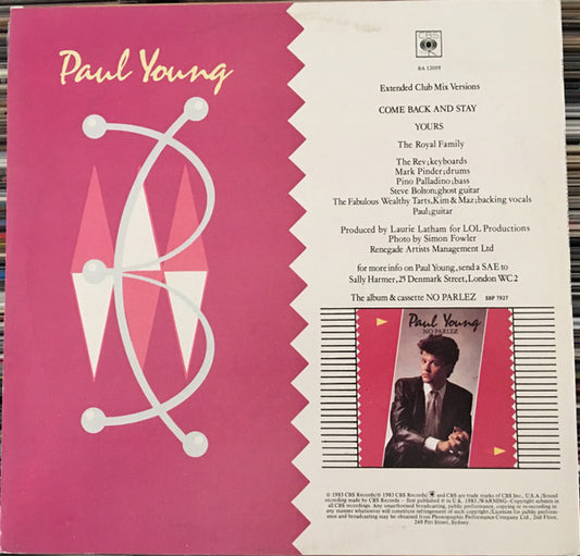 Paul Young : Come Back And Stay / Yours (Extended Club Mix Versions) (12")