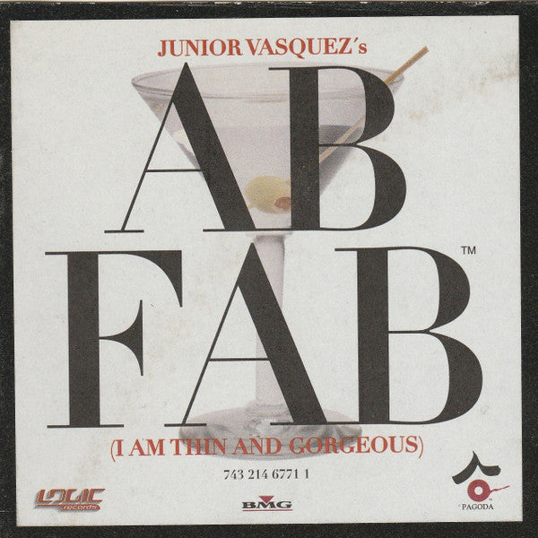 Junior Vasquez : Ab Fab (I Am Thin And Gorgeous) (12")