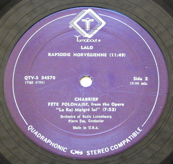 Jules Massenet / Édouard Lalo / Emmanuel Chabrier - Orchestra Of Radio Luxembourg, Pierre Cao : Scènes Hongroises (Suite For Orchestra / Rapsodie Norvégienne / Fête Polonaise For Orchestra (LP, Album, Quad)