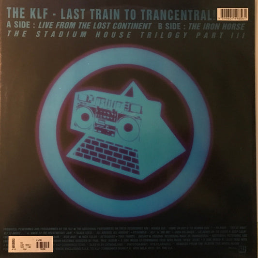 The KLF : Last Train To Trancentral (Live From The Lost Continent) (12", Single)