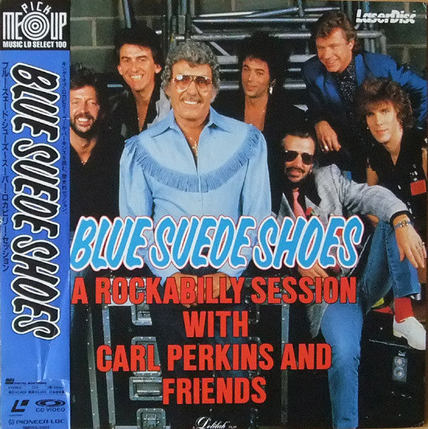 Carl Perkins & Friends : Blue Suede Shoes A Rockabilly Session With Carl Perkins And Friends (Laserdisc, 12", S/Sided, NTSC, CD )