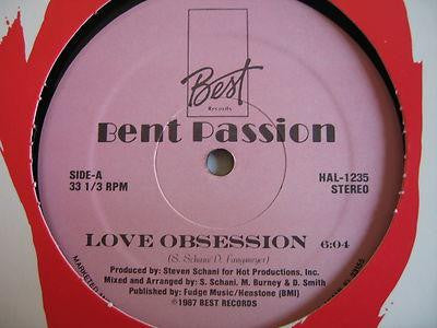 Bent Passion : Love Obsession (12", Pin)