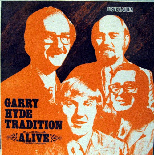 Garry Hyde Tradition : Alive (LP, Album)