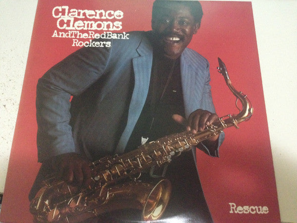 Clarence Clemons And The Red Bank Rockers : Rescue (LP, Album)