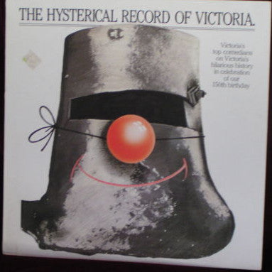 Various : The Hysterical Record Of Victoria (LP, Album)