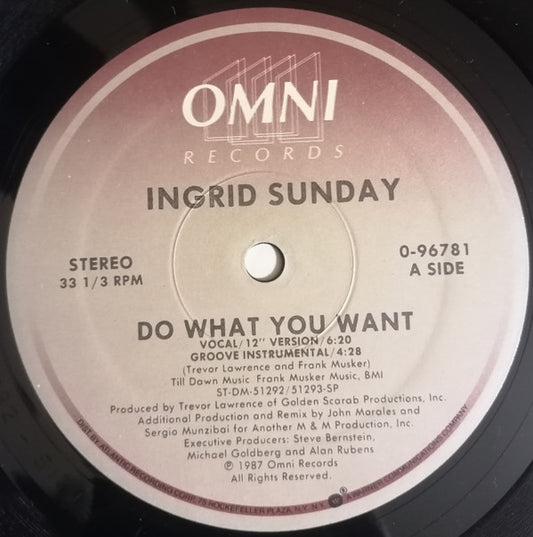 Ingrid Sunday : Do What You Want (12")