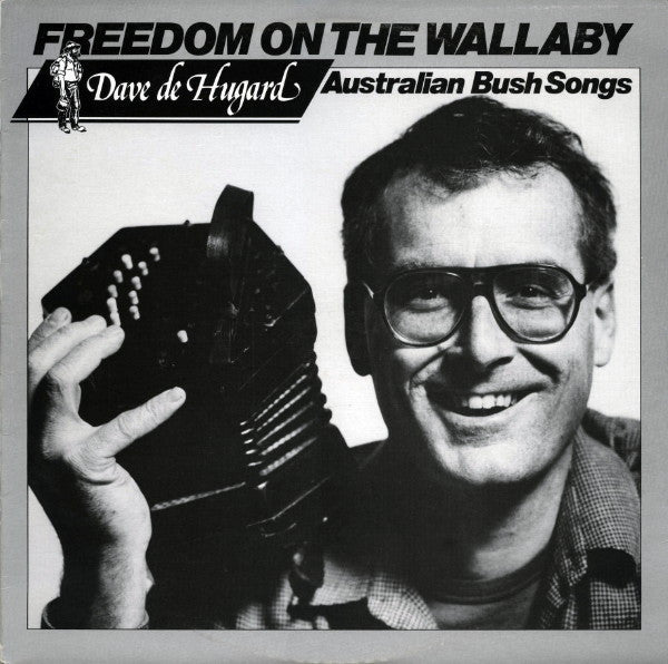 Dave de Hugard : Freedom On The Wallaby (LP, Album)