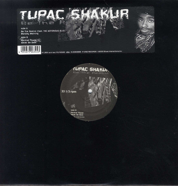 Tupac Shakur : Be The Realist (12")