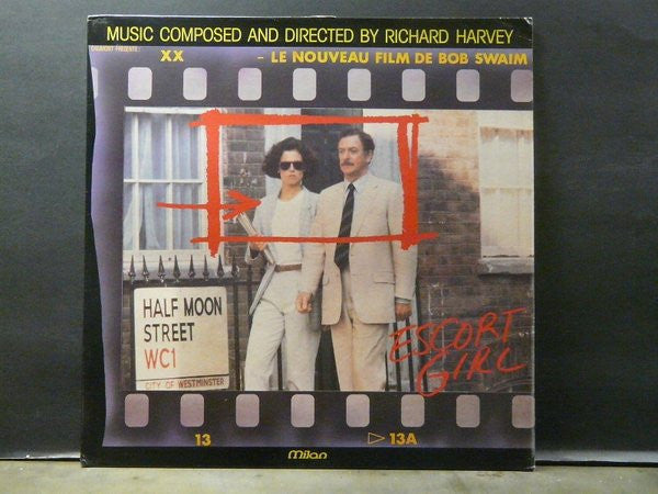 Richard Harvey (2) : Half Moon Street / Escort Girl (LP)