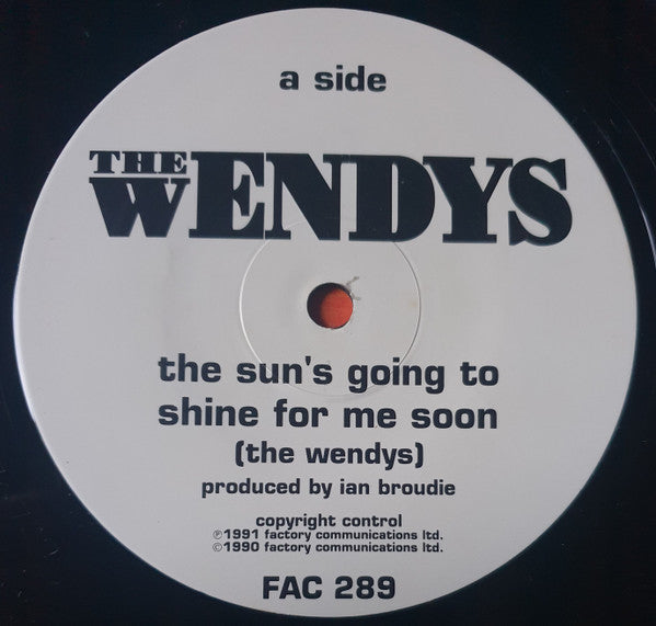 The Wendys : The Sun's Going To Shine For Me Soon (12")