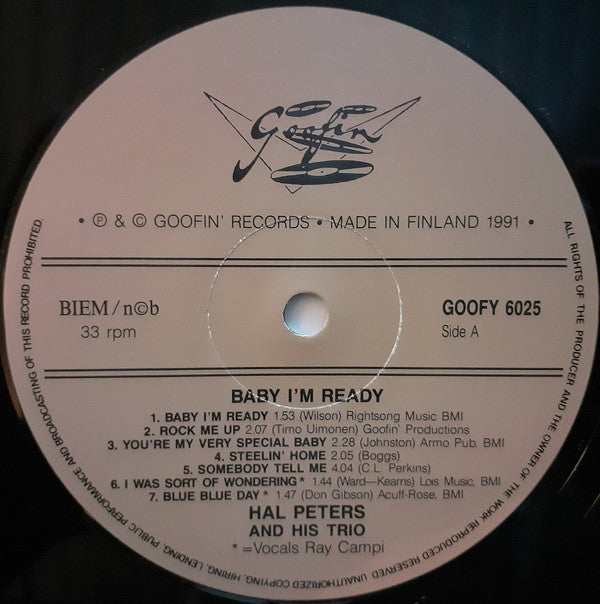 Hal Peters Trio Featuring Ray Campi : Baby I'm Ready (LP)