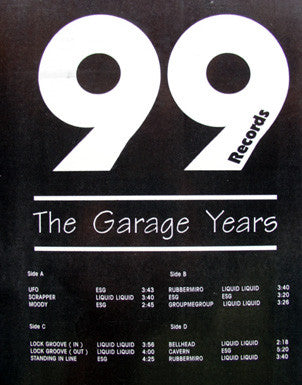 Liquid Liquid / ESG : 99 Records Greatest Hits - The Garage Years (2xLP, Unofficial)