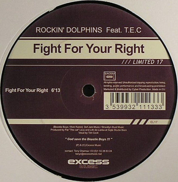 Rockin' Dolphins Feat. T.E.C. (2) : Fight For Your Right (12", S/Sided)