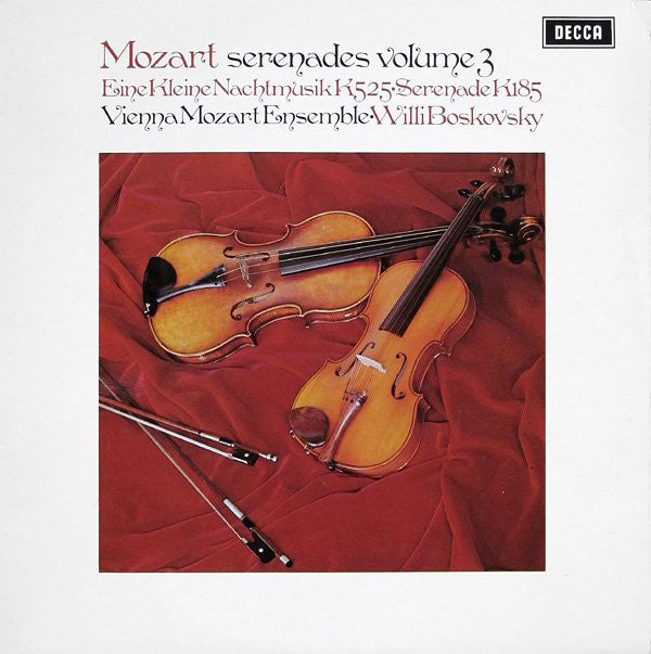 Wolfgang Amadeus Mozart, Wiener Mozart Ensemble ∙ Willi Boskovsky : Serenades Volume 3 (Eine Kleine Nachtmusik K525 ∙ Serenade K185) (LP)