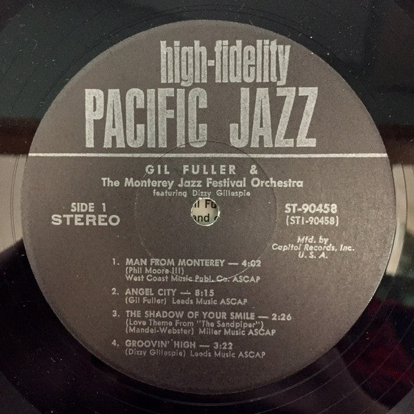 Gil Fuller & The Monterey Jazz Festival Orchestra Featuring Dizzy Gillespie : Gil Fuller & The Monterey Jazz Festival Orchestra Featuring Dizzy Gillespie (LP, Album, Club)