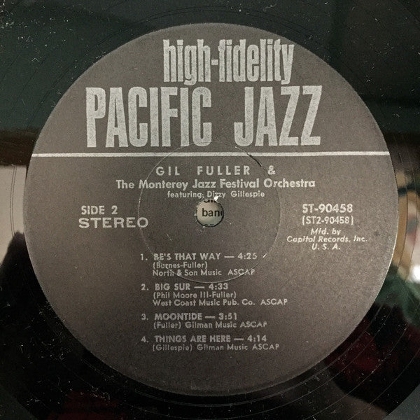 Gil Fuller & The Monterey Jazz Festival Orchestra Featuring Dizzy Gillespie : Gil Fuller & The Monterey Jazz Festival Orchestra Featuring Dizzy Gillespie (LP, Album, Club)