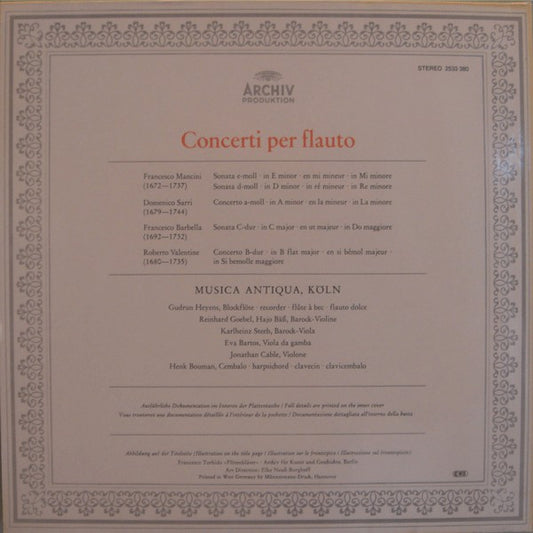 Francesco Mancini • Domenico Natale Sarri • Francesco Barbella • Roberto Valentino • Gudrun Heyens • Musica Antiqua Köln : Concerti Per Flauto (LP, Album)