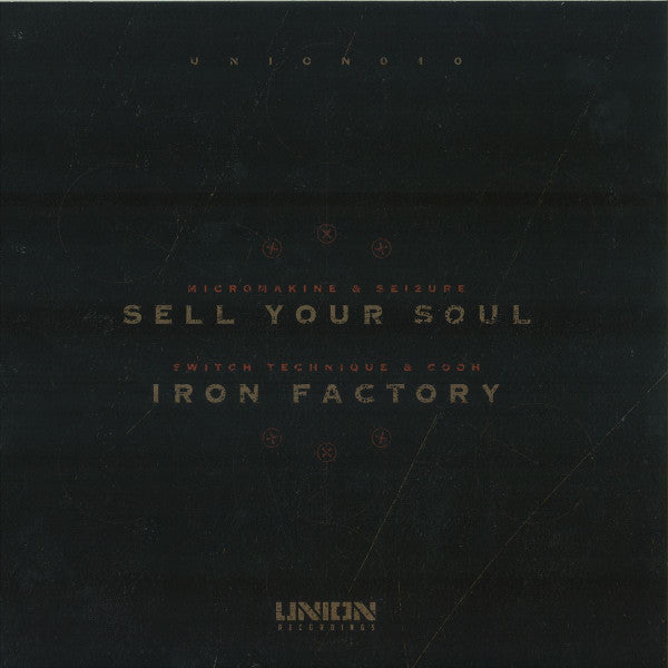 Micromakine & Sei2ure / Switch Technique & Cooh : Sell Your Soul / Iron Factory (12")