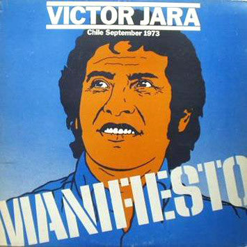 Victor Jara : Manifiesto Chile September 1973 (LP, Comp, Mon)