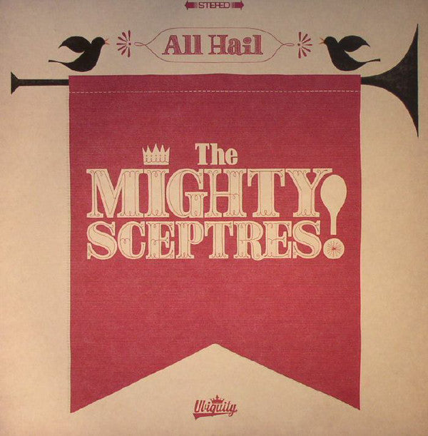 The Mighty Sceptres : All Hail The Mighty Sceptres! (LP, Album)