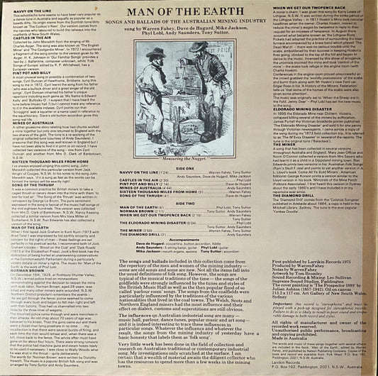 Warren Fahey, Dave de Hugard, Mike Jackson (24), Phyl Lobl, Andy Saunders (3), Tony Suttor : Man Of The Earth (Songs And Ballads Of The Australian Mining Industry) (LP, Album)