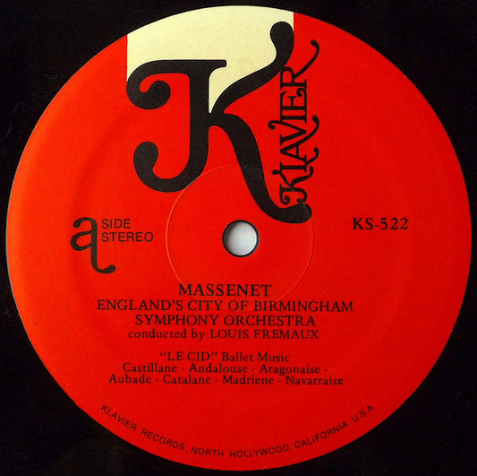 Jules Massenet – City Of Birmingham Symphony Orchestra, Louis Frémaux : Le Cid-Ballet Music · Scènes Pittoresques · The Last Sleep Of The Virgin (LP, Ltd, RE)