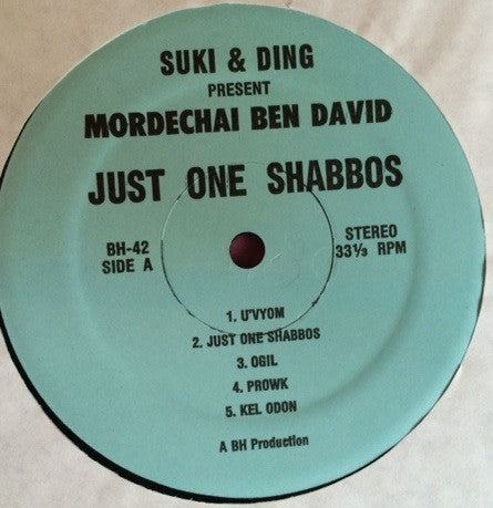 Mordechai Ben David : Just One Shabbos (LP, Album)