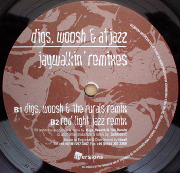 Digs & Woosh & Atjazz : Jaywalkin' Remixes (12")
