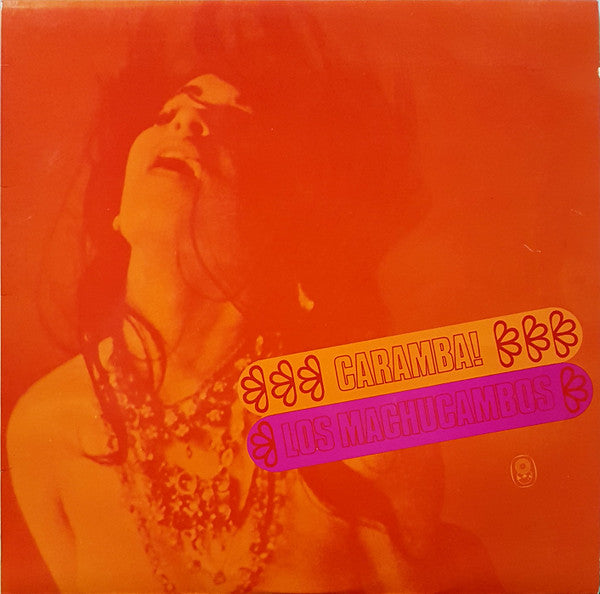 Los Machucambos : Caramba! (LP, Album, Club)