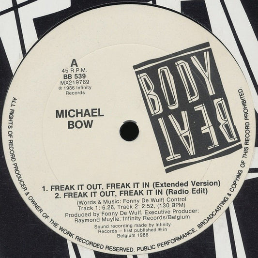 Michael Bow : Freak It Out, Freak It In (12")