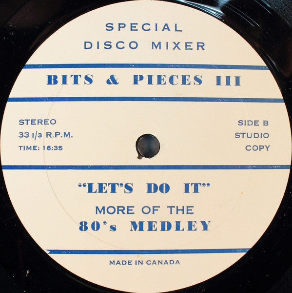 Various : Bits & Pieces III - Let's Do It (12", Mixed, Unofficial)