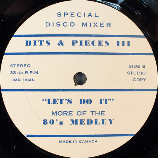 Various : Bits & Pieces III - Let's Do It (12", Mixed, Unofficial)