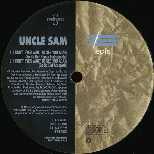 Uncle Sam (4) : I Don't Ever Want To See You Again (So So Def Remix) (12", Promo)