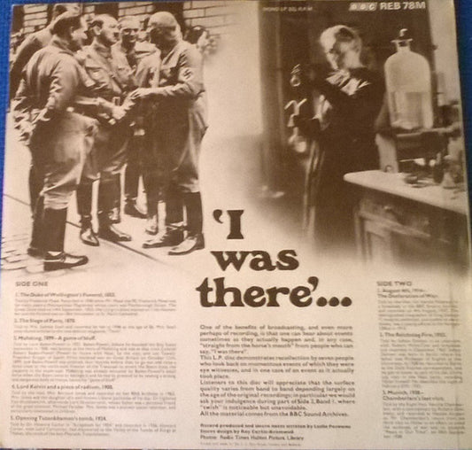 Various : ‘I Was There’…: Eyewitness Accounts Of Momentous Occasions (LP, Mono)