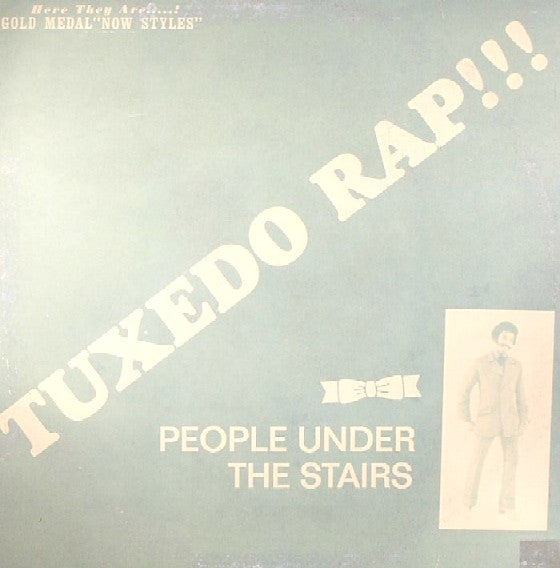 People Under The Stairs : Tuxedo Rap!!! (12", Single)