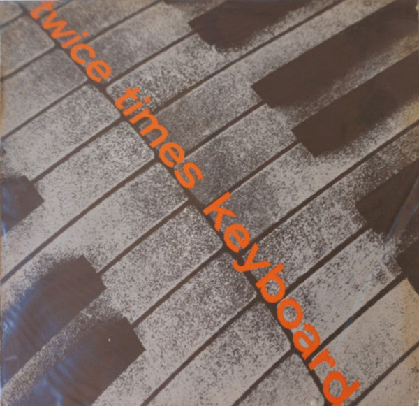 Bill Le Sage : Twice Times Keyboard (LP, Album, Club)
