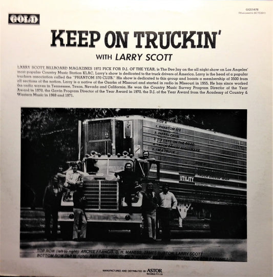 Larry Scott : Keep On Truckin': To The Truckers - Coast To Coast (LP, Album)